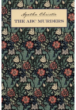 The ABC Murders Каро 978 5 9925 1648 7 