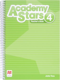 Academy Stars 4 TB + Online Code Macmillan 978 1 380 00653 0 Книга для учителя
