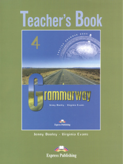 Grammarway 4  Teacher s Book Express Publishing 978 1 903128 98 5