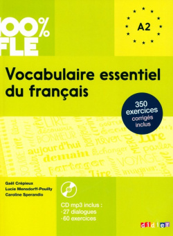 Vocabulaire essentiel du francais + CD ROM  978 2 278 08340 4