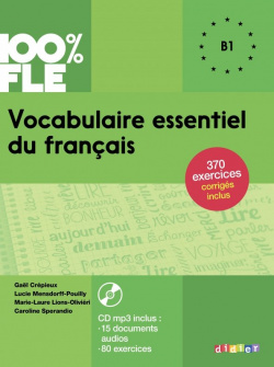 Vocabulaire essentiel du francais B1 (+CD)  978 2 278 08730 3
