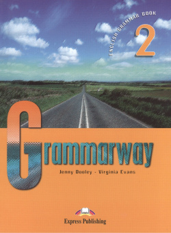 Grammarway 2  English Grammar Book Учебник Express Publishing 978 1 84466 596 9