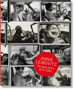 Annie Leibovitz: The Early Years  1970 1983 Taschen 978 3 8365 7189 0