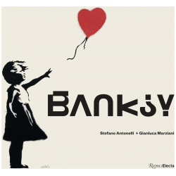 Banksy Rizzoli 978 0 8478 7276 3 