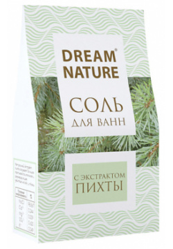 DREAM NATURE Природная соль для ванн "Пихта" 500 0 MPL012044